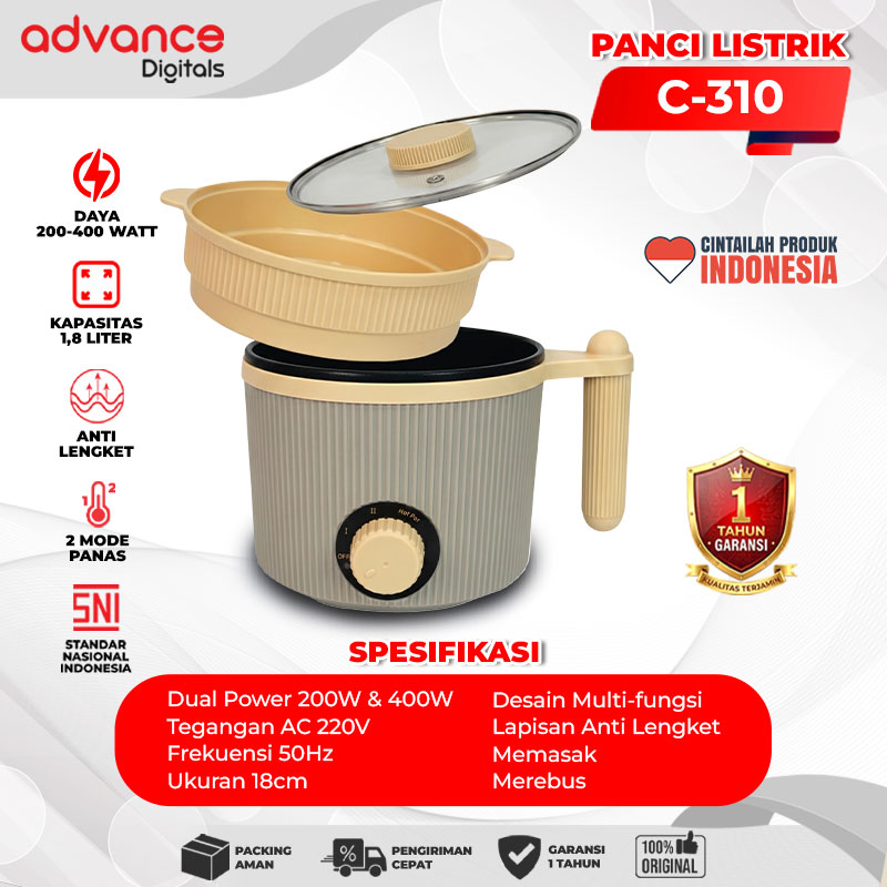 Advance Digitals C-310 Panci Listrik Elektrik Multifungsi 1.6L Steamer Warmer Cooker Stainless Steel Garansi Resmi 1 Tahun
