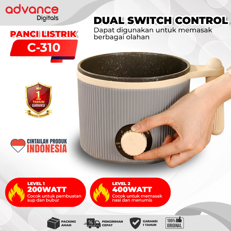 Advance Digitals C-310 Panci Listrik Elektrik Multifungsi 1.6L Steamer Warmer Cooker Stainless Steel Garansi Resmi 1 Tahun
