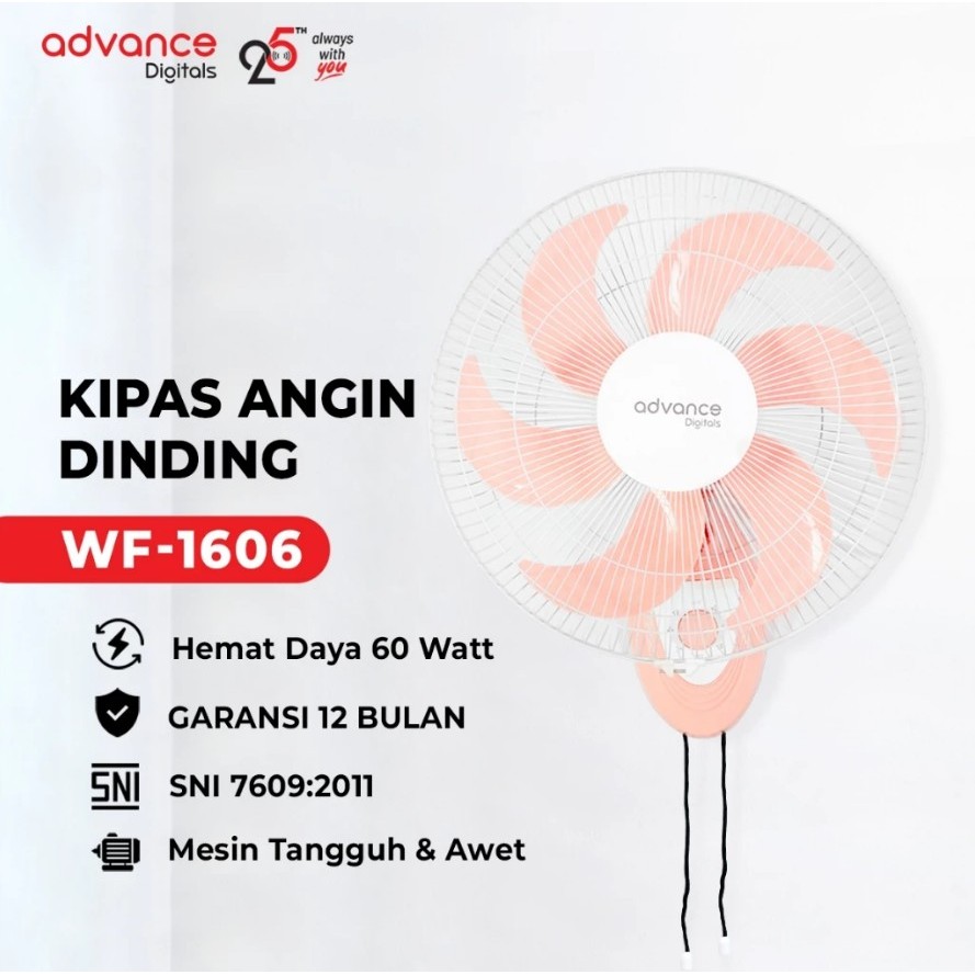 Advance Digitals WF-1606 Kipas Angin Dinding 6 Baling Baling 40 Watt 16 inch 3 Kecepatan Garansi Resmi 1 Tahun