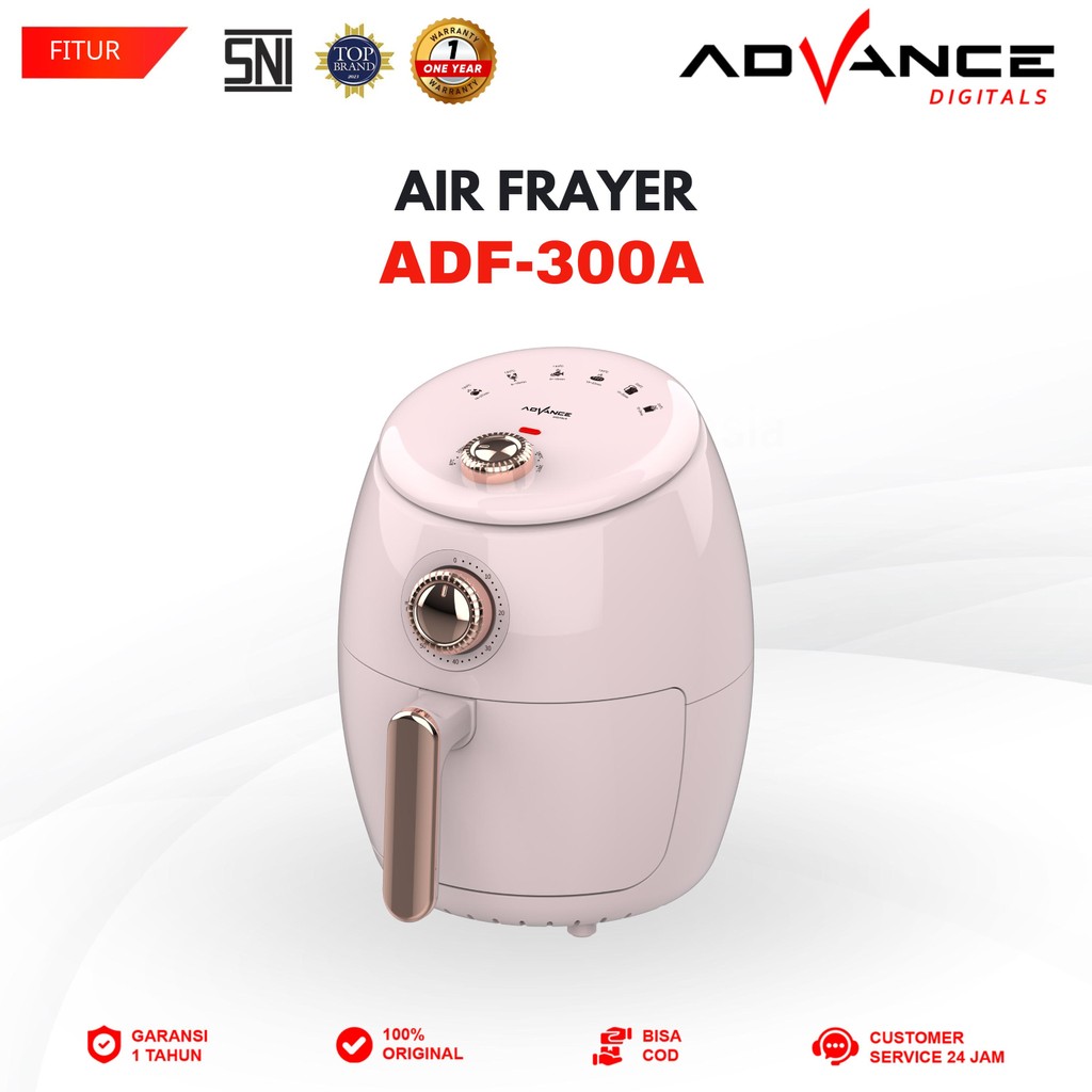 Advance Air Fryer ADF-30A Air Fryer Hemat Listrik Menggoreng Tanpa Minyak Kapasitas 3 Liter Garansi Resmi 1 Tahun